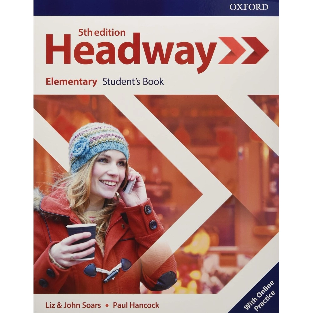 OXFORD UNIVERSITY PRESS New Headway 5th Edition Elementary. Student\'s Book with Student\'s Resource center and Online Practice Access