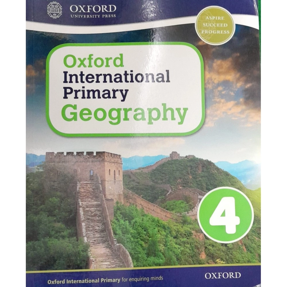 OXFORD UNIVERSITY PRESS OUP INDIA INTERNATIONAL PRIMARY GEOGRAPHY STUDENT BOOK 4