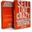 Sell Like Crazy : How To Get As Many Clients, Customers and Sales As You Can Possibly Handle