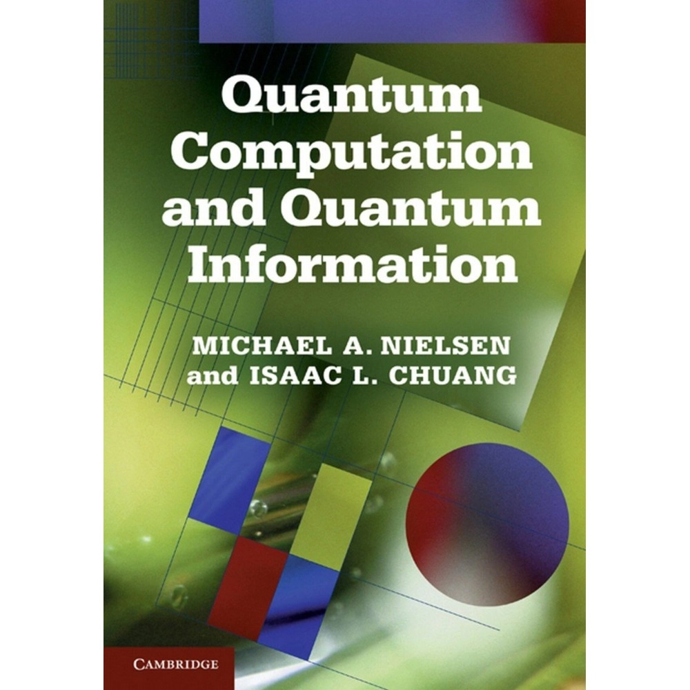 Quantum Computation and Quantum Information