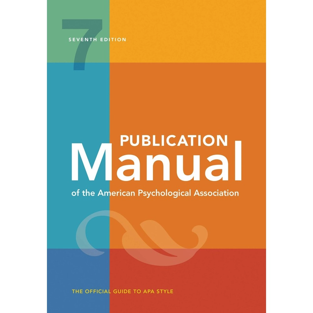 American Psychological Association Publication Manual of the