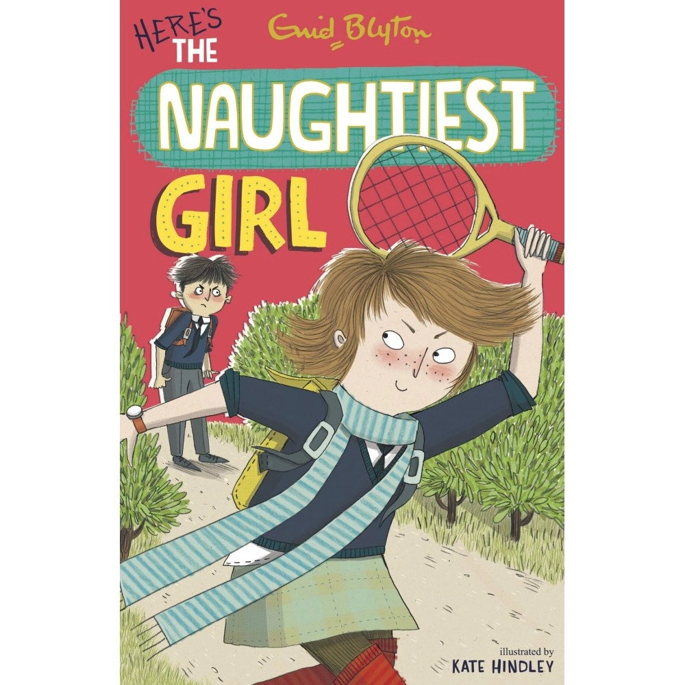 NAUGHTIEST GIRL 04 : HERES THE NAUGHTIEST GIRL