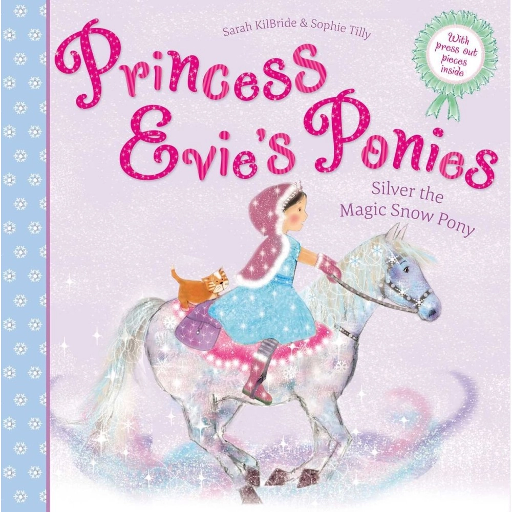 Simon & Schuster Princess Evie\'s Ponies: Silver the Magic Snow Pony