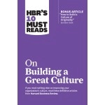 Harvard Business Review Press HBR\'s 10 Must Reads on Building a Great Culture (with bonus article How to Build a Culture of Originality by Adam Grant)