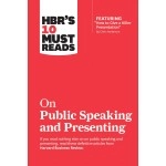 Harvard Business Review Press HBR\'s 10 Must Reads on Public Speaking and Presenting (with featured article How to Give a Killer Presentation By Chris Anderson)