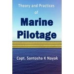 Theory and Practices of Marine Pilotage