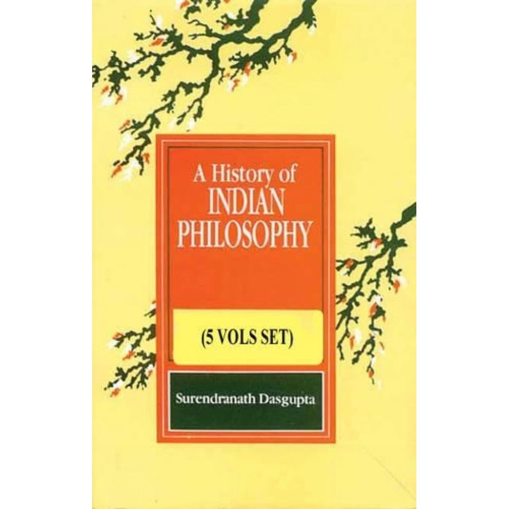 A History of Indian Philosophy