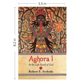 Rupa Publications India Aghora: at the Left Hand of God: At the Left Hand of God