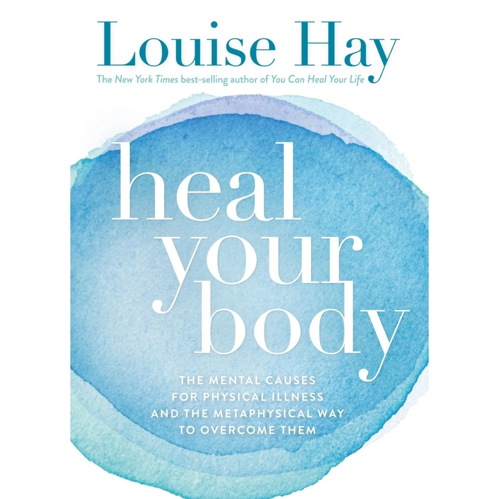 PENGUIN Heal Your Body: The Mental Causes for Physical Illness and the Metaphysical Way to Overcome Them [Paperback] [Jan 01, 2009] Louise L Hay