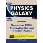 Physics Galaxy 2020-21: Vol.3B - Magnetism, EMI & Alternating Current 2e