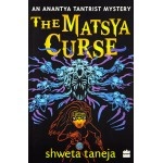 HarperCollins The Matsya Curse: An Anantya Tantrist Mystery