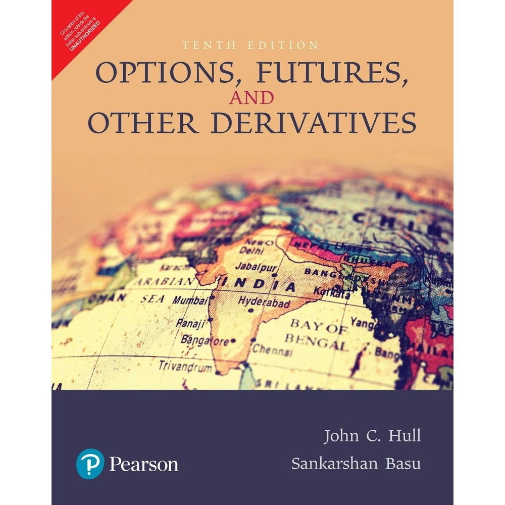 Options, Futures, and Other Derivatives ( Tenth 10th Edition )