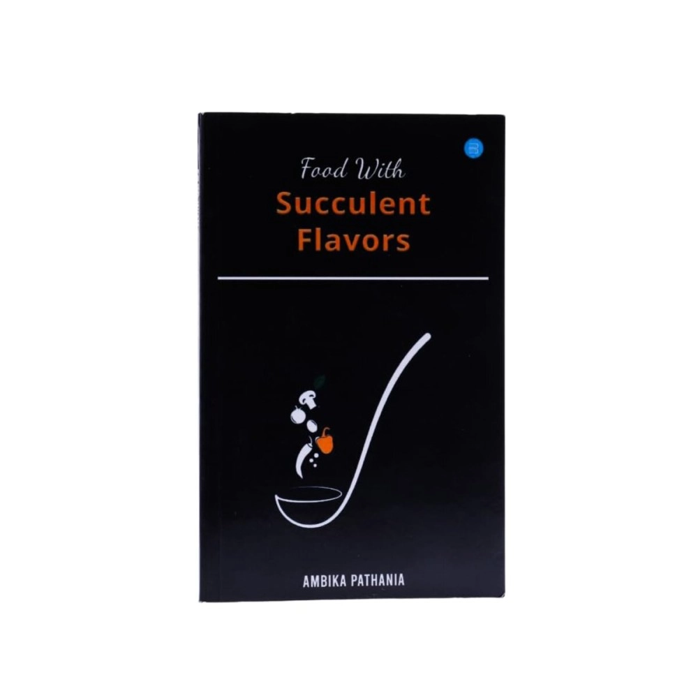 Food With Succulent Flavors