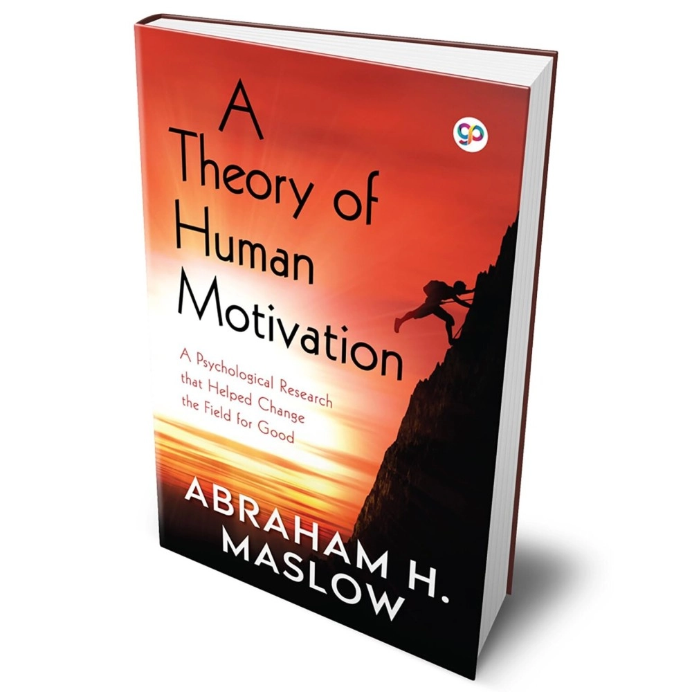 A Theory of Human Motivation (Hardcover Library Edition)