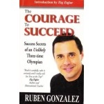 The Courage to Succeed