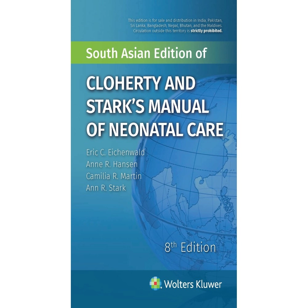 Cloherty & Starks Manual of Neonatal Care