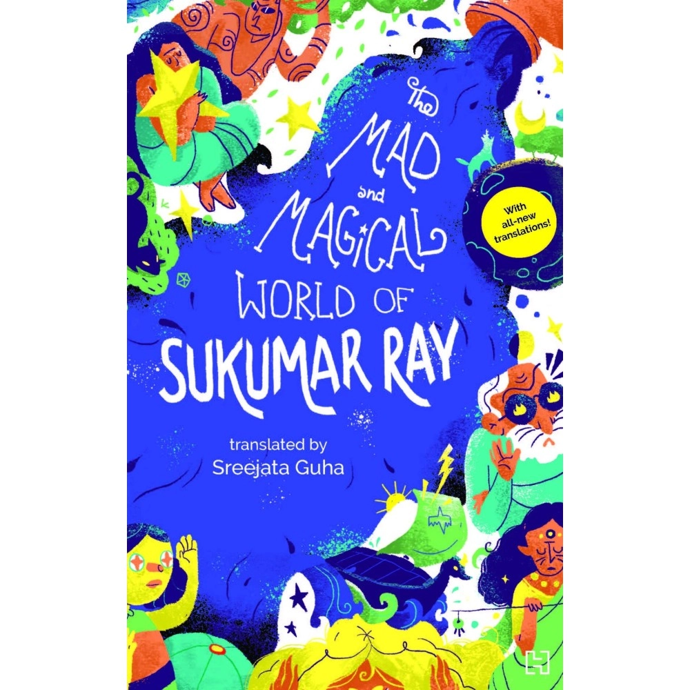 Mad And Magical World Of Sukumar Ray, The