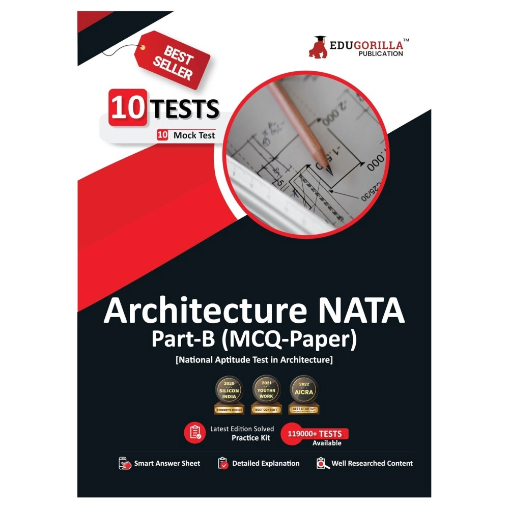 Nata 2023: National Aptitude Test in Architecture (B. Arch) - 10 Full Length Mock Tests (Solved Objective Questions of Part B) with Free Access to Online Tests