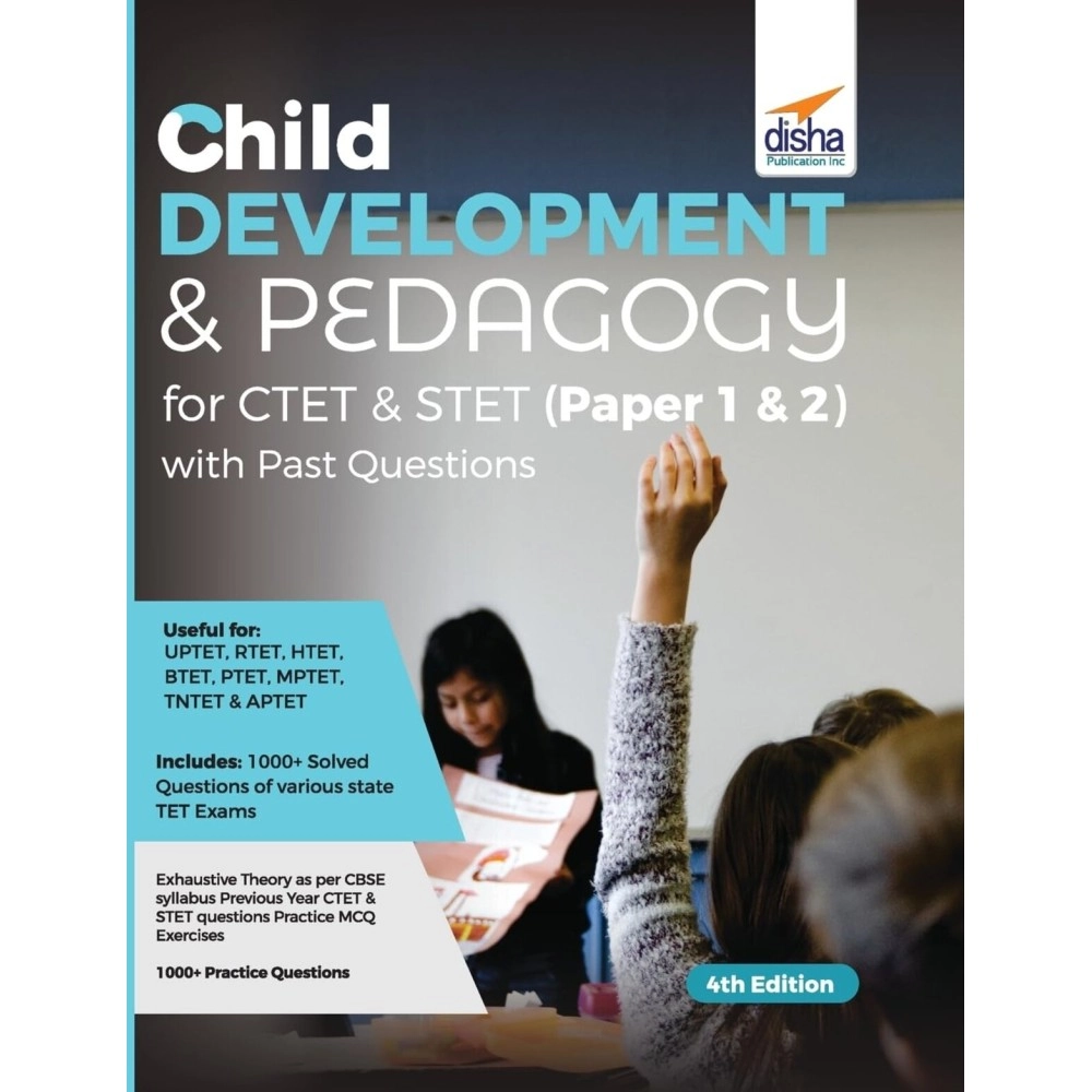 Child Development & Pedagogy for CTET & STET (Paper 1 & 2) with Past Questions 4th Edition