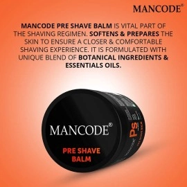 Mancode Pre Shave Balm for Men Moisturize & Soothes Dry Skin Razor Burn Free Prevents Nicks and Cuts Hydrates Skin Aloevera Almond Oil Enriched No Paraben No Sulfate No Mineral Oil Natural Ingredients