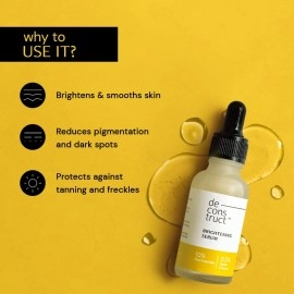 Deconstruct Brightening Serum 10% Niacinamide + 0.3% Alpha Arbutin | 2 actives, 1 serum | Reduces Pigmentation, Dark Spots & Marks | Works on Tan & Freckles | 30 ML