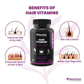 NutritJet Hair Vitamins With DHT Blocker, Biotin, Vitamin E, B3, Calcium & Zinc for Better Hair Growth & Hair fall Control For Women & Men, 60 Veg Tablets