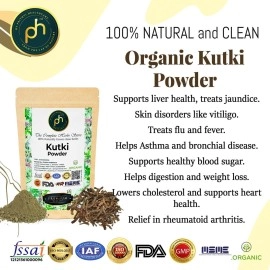 PHs Organic Kutki Powder 50g ISO GMP FDA Organic Certified | , Picroriza Kurroa, Hellabore, Katukarogani Root Best for Liver Support & Detox (Pack of 1)