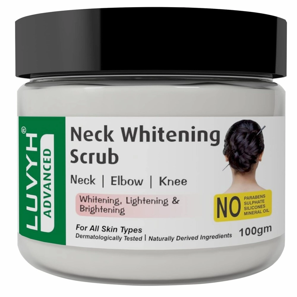 Luvyh Neck-Elbow & Knee-Feet Brightening Scrub For Reduces Blackness Of Neck, Elbo & Feet for all Body skin types- Scrub 100g, All Skin Types No Parabens, No Mineral Oil, No Sulphate, No Silicone
