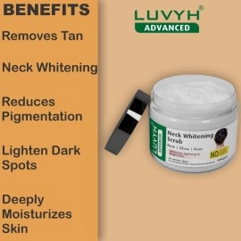 Luvyh Neck-Elbow & Knee-Feet Brightening Scrub For Reduces Blackness Of Neck, Elbo & Feet for all Body skin types- Scrub 100g, All Skin Types No Parabens, No Mineral Oil, No Sulphate, No Silicone