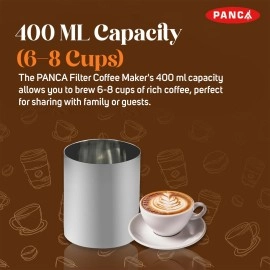 PANCA Stainless Steel Filter Coffee Maker Big Size,6-8 cups, 400 ml