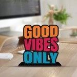 Artvibes Wooden Idols and Figurine Good Vibes Only Positive Quote Table Decor for Office Desk | Home Decor Item | Living Room | Bedroom | Modern Art Wood Showpiece Decorative Gift (SP_1101)