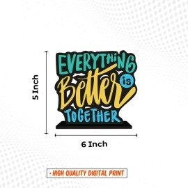 Artvibes Art Vibes Wooden Idols&Figurine Everything Is Better Together Quote Table Decoration For Office Desk|Home Decor|Living Room|Bedroom|Modern Art Wood Alphabet Showpiece Decorative Gift(Sp_1107)