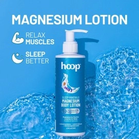 hoop Magnesium Sleep Body Lotion | Topical Magnesium Chloride Supplement for Muscle Recovery, Better Sleep | Magnesium Oil Supports Deep Sleep, Recovery from Cramps, Fitness | 250 ml