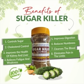 Sugar Killer Ayurvedic Powder, Diabetes Control powder Maintains Digestion & Cholesterol level Ease the tingling in the hands and feet, Pack of 1 (100gm)