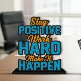 Art Vibes Wooden Stay Positive Work Hard Quotes Table Decoration for Office Desk | Designer Home Decor, Livingroom, Modern | Showpiece | Gift Item (SP_1172)