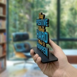 Art Vibes Wooden Stay Positive Work Hard Quotes Table Decoration for Office Desk | Designer Home Decor, Livingroom, Modern | Showpiece | Gift Item (SP_1172)
