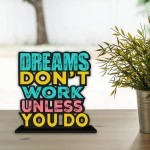 Art Vibes Wooden Idols and Figurine Dream Don\'t Work Unless You Do Motivational Quotes Table Decor for Office Desk Showpiece | Home Decoration Item| Living Room | Modern Gifting Items (SP_1142)