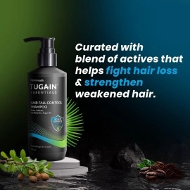 Tugain Essentials Hair Fall Control Shampoo | with Biotin, Caffeine and Argan Oil for Stronger & Thicker hair | For Men & Women - 200ml