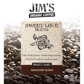 Jim\'s Organic Coffee , Sweet Love Blend , 11 Ounce