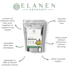 ELANEN naturals Organic Breathe Tea 4 oz. (113g), USDA Certified Organic Lung Tea, Bronchial Wellness Tea, Smokers Tea, Respiratory Tea, Gordo Lobo Herbs Tea, Mullein Detox Lungs Tea Organic